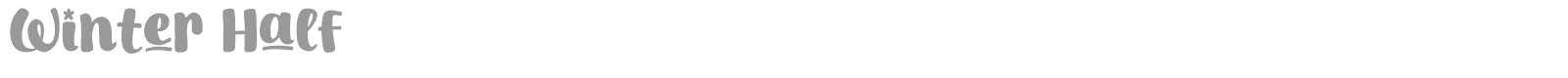 Winter Half font preview